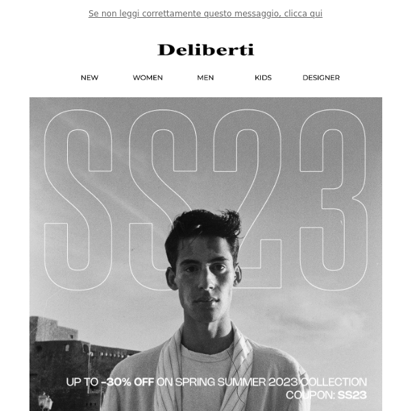 Up to -30% off using coupon code: SS23 - Deliberti