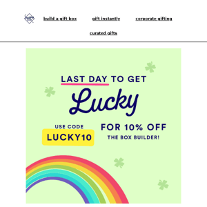 LAST DAY to Score 10% Off Gifts