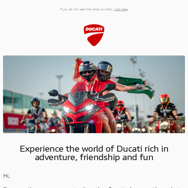 The world of Ducati awaits!