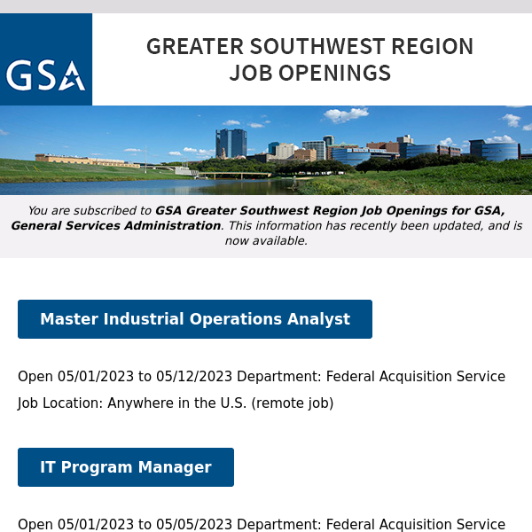 New/Current Job Opportunities in the GSA Greater Southwest Region