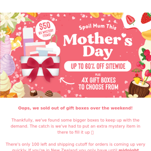 We've restocked Mother's Day Gift Boxes!