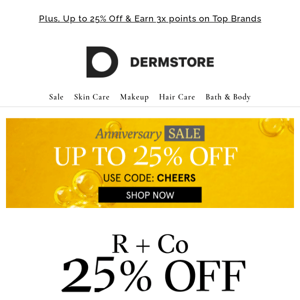 Don't Miss. 25% Off R+Co