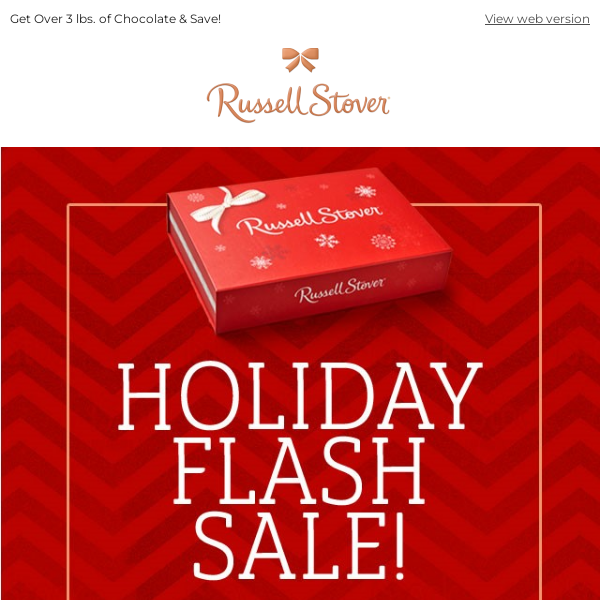 🎅 Holiday 3 lbs. of Chocolate FLASH SALE! 🎅