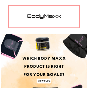 Which Body Maxx Product Is Right For Your Goals??? 👀