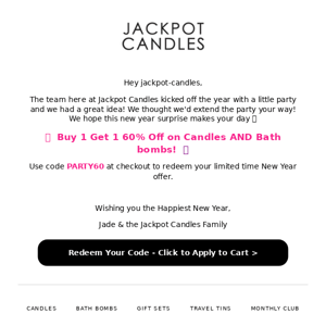 Happy New Year 🎁 60% Off a Jackpot Candle...