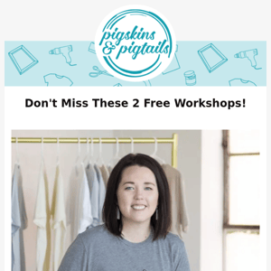 Free Workshops You Won't Want to Miss