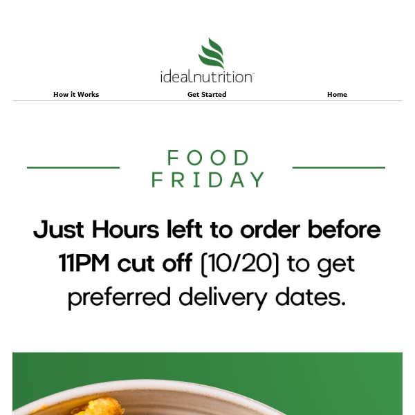 Food 🍃 Friday - Time Flies, Order Now!