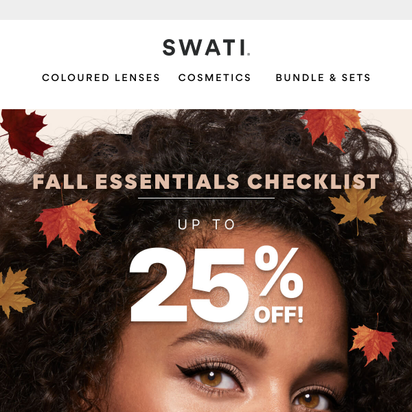 🕒 Last Chance: Up To 25% OFF Autumn Must-Haves
