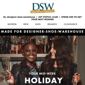 Only for you, Designer Shoe Warehouse!
