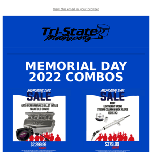 Tri-State Motorsports - Shop Memorial Day 2022 Combos