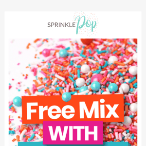 FREE Sprinkle Mix with Purchase! ☀️