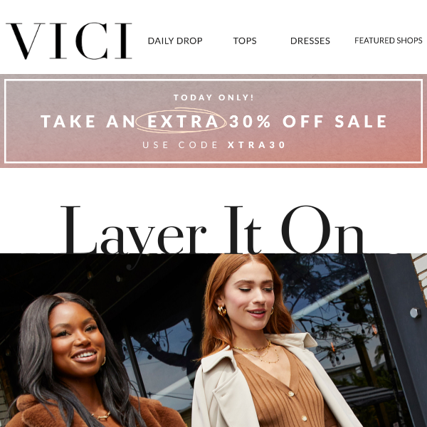 VICI Collection, Take An Extra 30% OFF Sale!