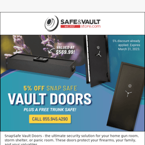 🚨 5% Off SnapSafe Vault Doors & Get a FREE Trunk Safe! 🚨