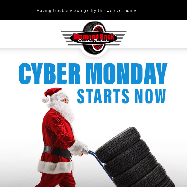 Cyber Monday Starts Now!