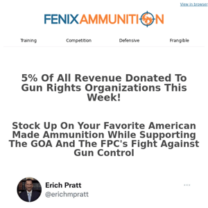 Buy Ammo + Support Gun Rights Organizations = Win Win!