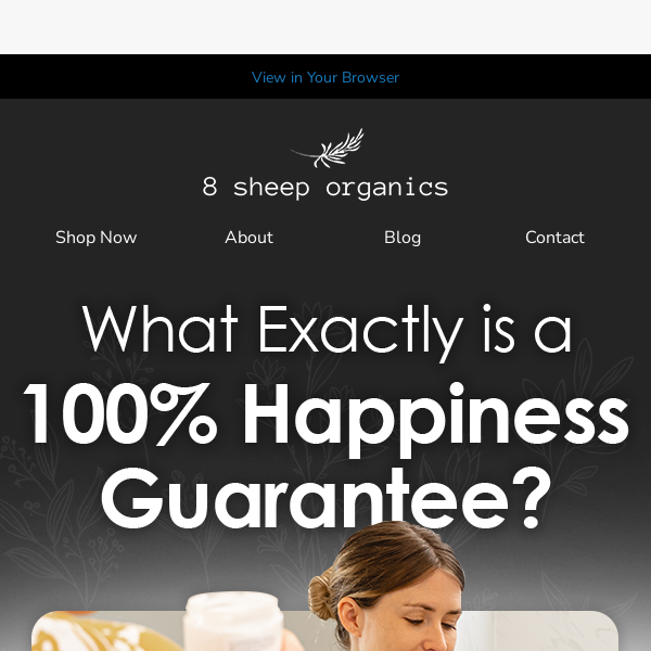 What is a "100% Happiness Guarantee"? 🧐