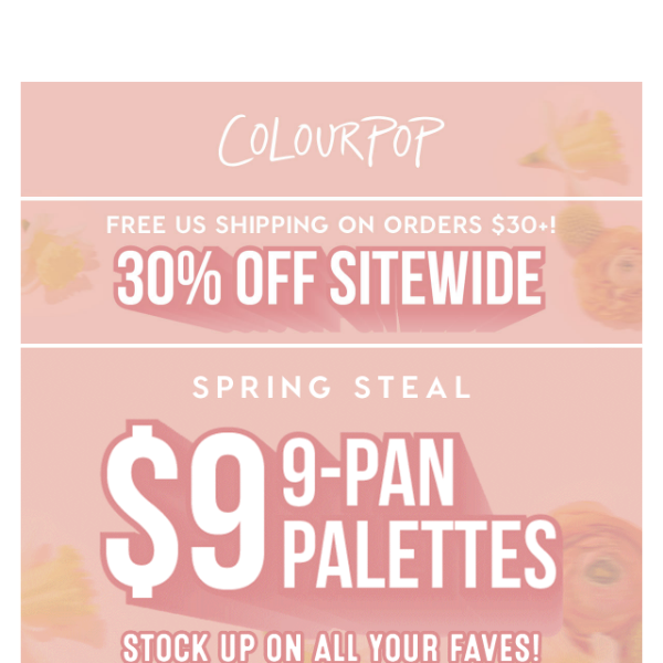 📣 Last chance to get $9 9-pan Palettes!