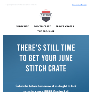 There is still time to get your June Stitch Crate!