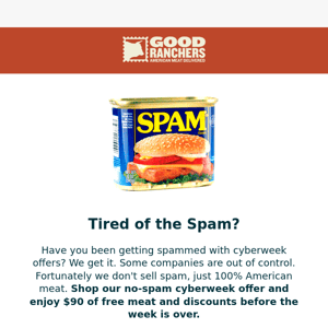 Tired of the CyberWeek spam?