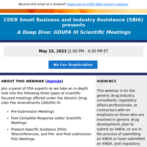 SBIA | Register for "A Deep Dive: GDUFA III Scientific Meetings" Webinar