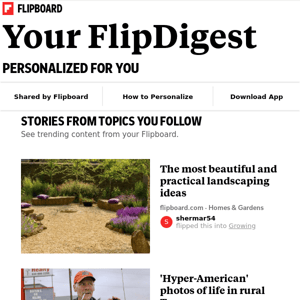What's new on Flipboard: Stories from Home & Garden, Texas, Technology and more
