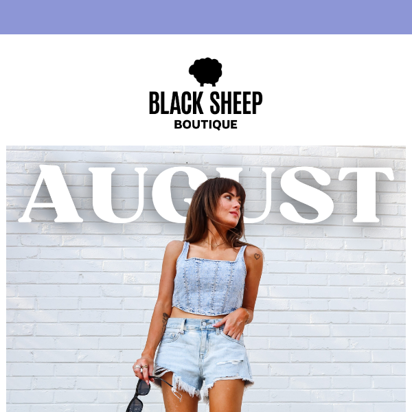 The August Edit.