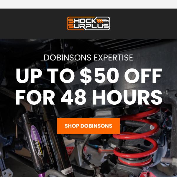 $50 Off Dobinsons for 48 Hours