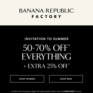 50-70% off everything for your long weekend