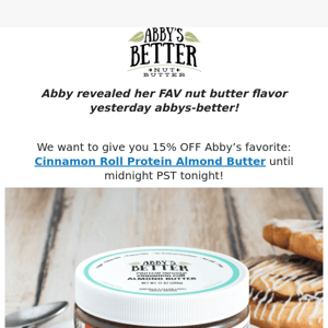 15% OFF Cinnamon Roll Protein Almond Butter!