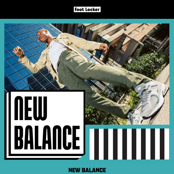 New Balance: Elevate your Style ✨ - Foot Locker Europe