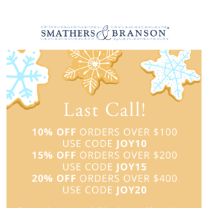 Last Call for Early Holiday Savings!