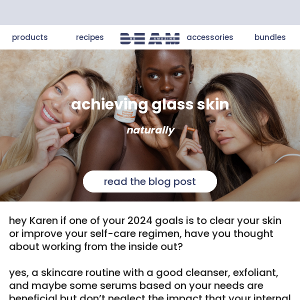 achieving glass-skin naturally