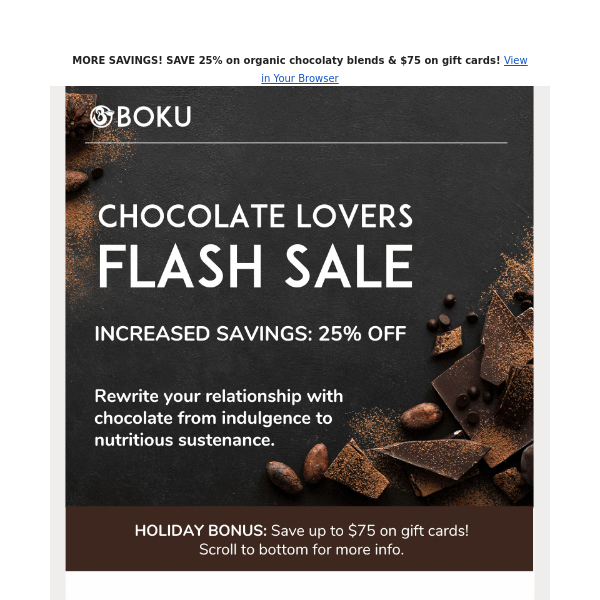 Increased savings } 25% OFF chocolaty blends