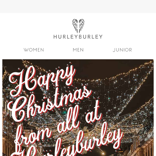 Happy Christmas! 🎄 from us all at Hurleyburley x