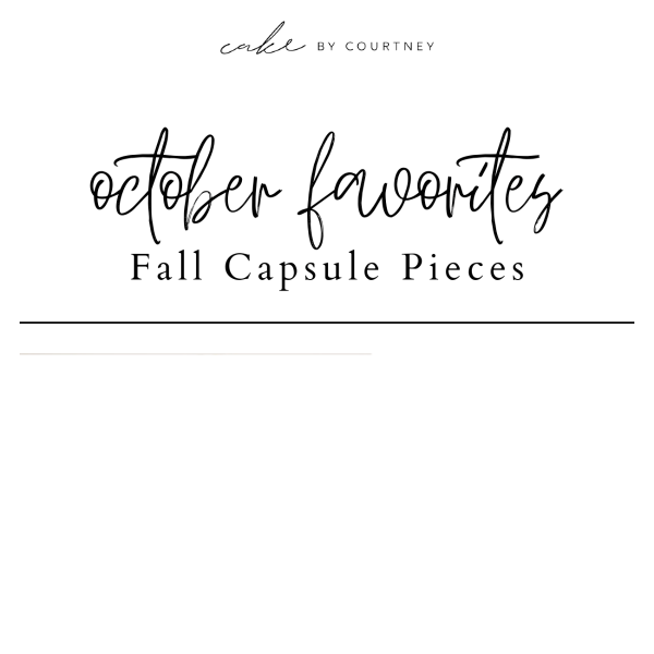 October Faves: Fall Capsule Pieces