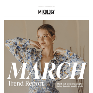 Your March Trend Report