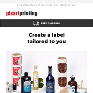 Even more materials, even more choice: create a label tailored to you!