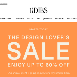 The Design Lover’s Sale starts NOW Impressionist art + Scandinavian Modern furniture up to 60% off.