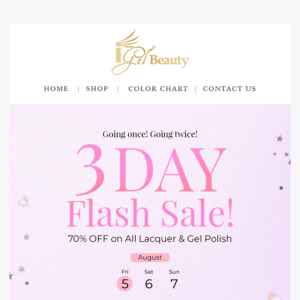 🚨 Going once... Going twice! 3-DAY FLASH SALE! 🚨