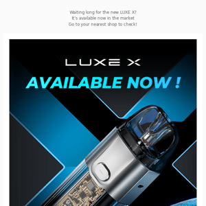 VAPORESSO LUXE X Available Now