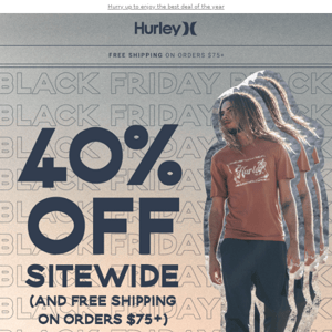 LAST DAY: 40% off sitewide