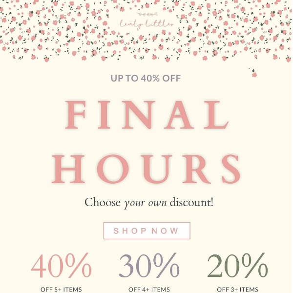 LAST CHANCE!  FINAL SALE HOURS!!