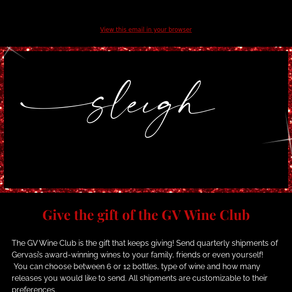 Give the gift of the GV Wine Club