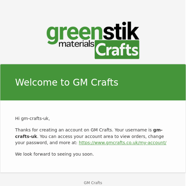 Your GM Crafts account has been created!