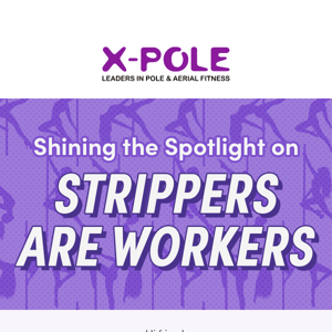 How We’re Supporting Strippers Are Workers