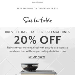 Final hours: 20% off Breville Barista espresso machines.