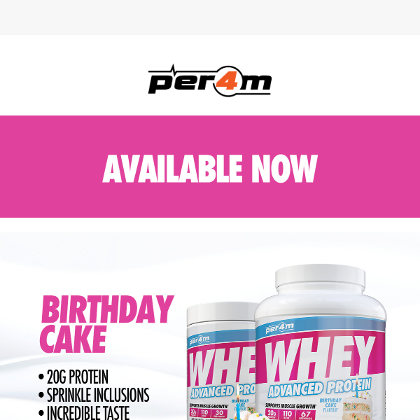 NEW!! Birthday Cake Whey Now Available!🎂