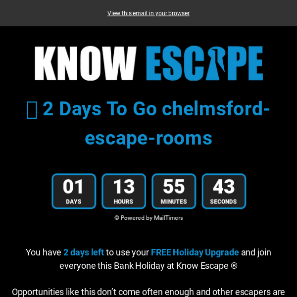🔓 The Clock's Ticking Chelmsford Escape Rooms | Upgrade Now!