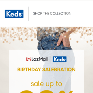 It's Keds birthday salebration!