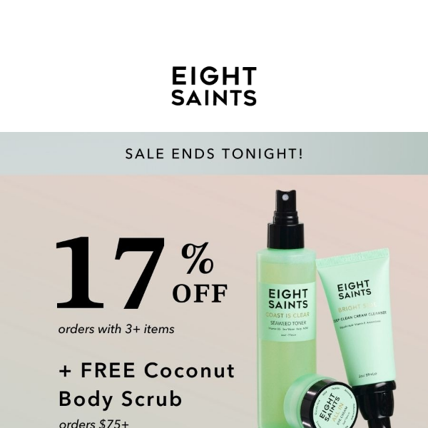 Ends Tonight: 17% off + FREE gift